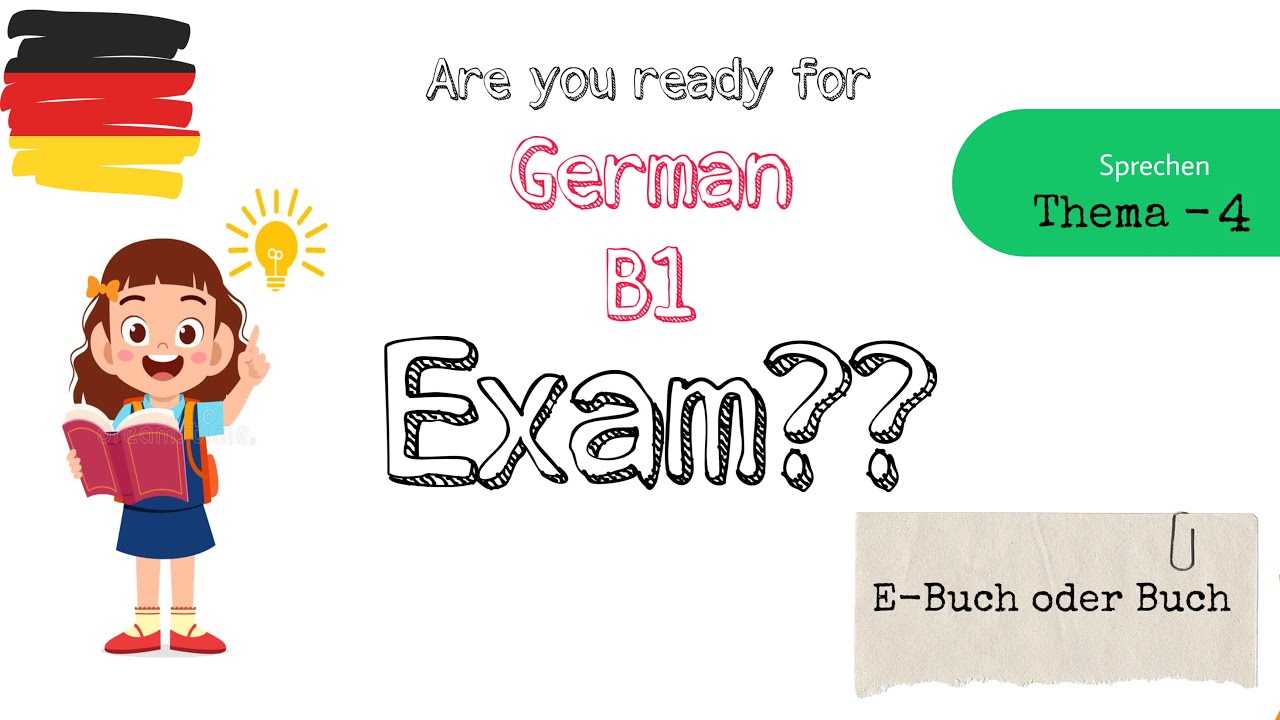 E-buch oder Buch  || German B1 || Exam Preparation  Sprechen || Thema - 4