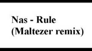 nas rule maltezer remix