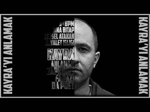 Kayra'yı Anlamak / Derdi Ne? 90BPM, Gına, Farazi, Bitap, Da Poet, Savai, Sorgu ve Karabük