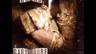 Gary Moore - World Keeps Turnin' Round