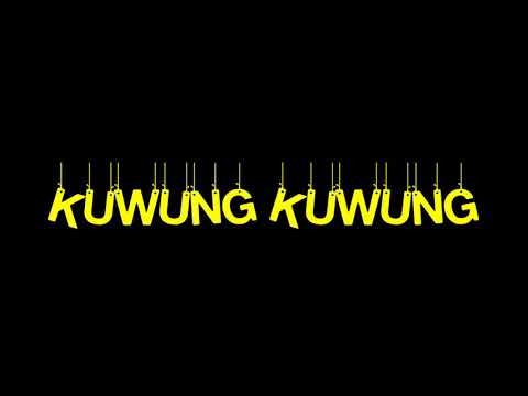 KUWUNG KUWUNG Naek KULU KULU BARANG- AI ROHAYATI (RUMPAKA)