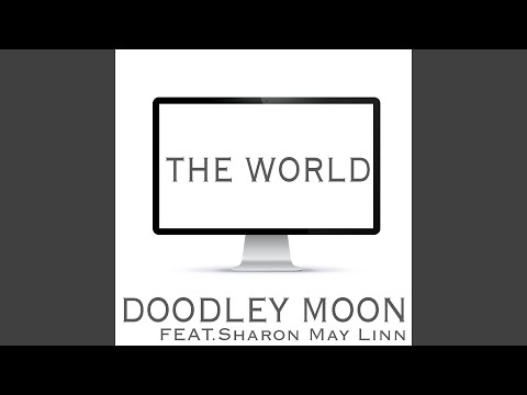 The World (Radio Edit) (feat. Sharon May Linn)