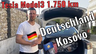 Tesla 2022 Deutschland - Kosovo, Österreich, Slovenien, Kroatien, Serbien, Kosovo, Albanien, 1750km