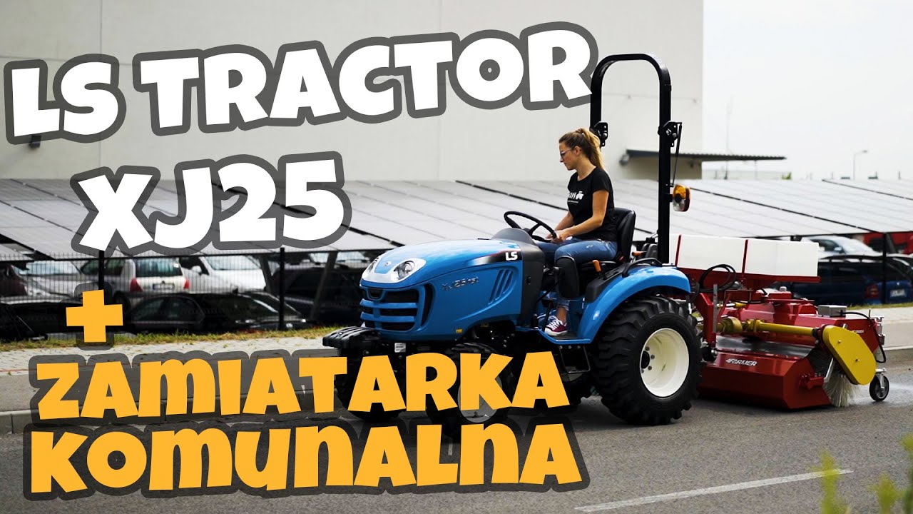 LS Tractor XJ25 + zamiatarka komunalna :: Traktor.com.pl