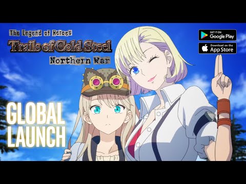 Global Launch - Trails Of Cold Steel Northern War Gameplay - YouTube