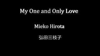 Mieko Hirota (弘田三枝子)　My One and Only Love