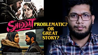 Shiddat Movie Review | Hotstar