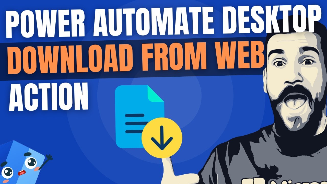 Download Files Directly with Power Automate Desktop Guide