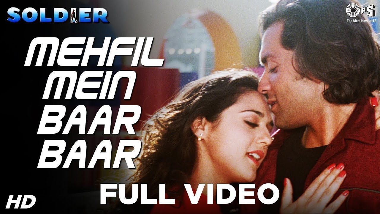 Mehfil Mein Bar Bar Lyrics  | Soldier | Bobby Deol, Preity Zinta | Alka Yagnik, Kumar Sanu | Anu Malik