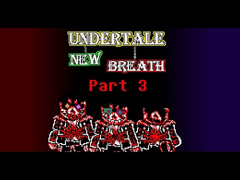 New Breath Official (Part 3) - (Read discription first)