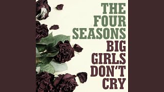Big Girls Don&#39;t Cry