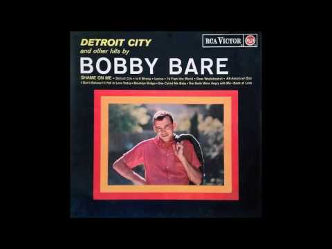 Bobby Bare-Detroit City Full Album
