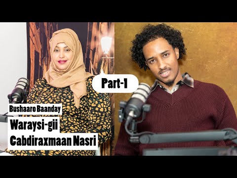 Abdirahman Nasri – Waraysi – Part 1