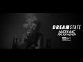 Dream State Rup Monsta Official Video