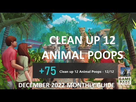 Zoo Tycoon: Ultimate Animal Collection Monthly Xbox Game Pass Guide Clean up 12 Animal Poops