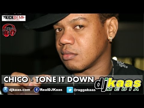 Chico - Tone It Down (June 2014) Inferno Riddim - Kick Dem Recordz | Dancehall