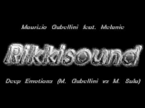 Maurizio Gubellini feat. Melanie - Deep Emotions (M. Gubellini vs M. Sala)