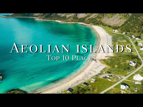 Top 10 Places On The Aeolian Islands - Travel Guide