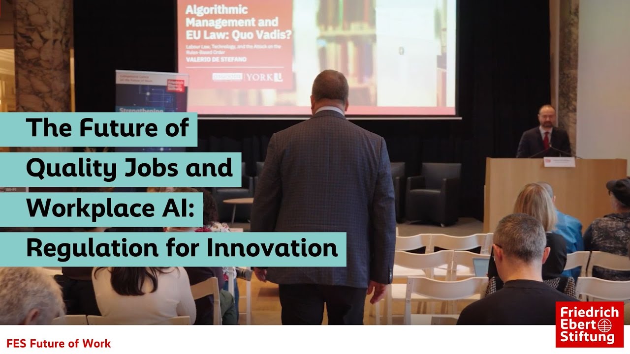 The Future of Quality Jobs and Workplace AI: Regulation for Innovation | Aftermovie