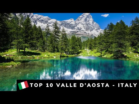 TOP 10 PLACES TO VISIT VALLE D'AOSTA -  ITALY TRAVEL GUIDE