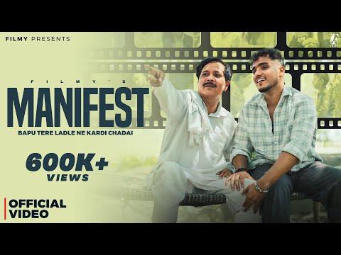 Manifest (Official Video) - Filmy | Bapu Tere Ladle Ne | Haryanvi Song
