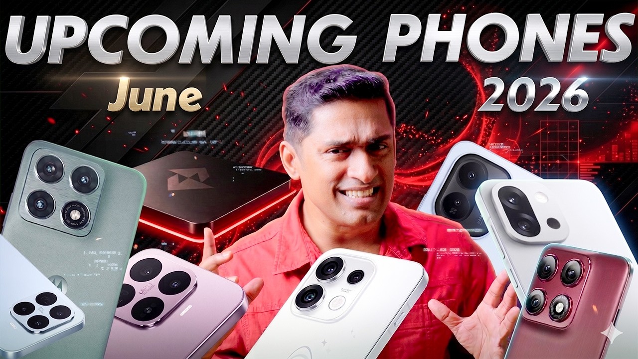 ഫോണുകൾ വാങ്ങാൻ വരട്ടെ 🏃‍➡️ Upcoming Phones in June 2026 Malayalam 