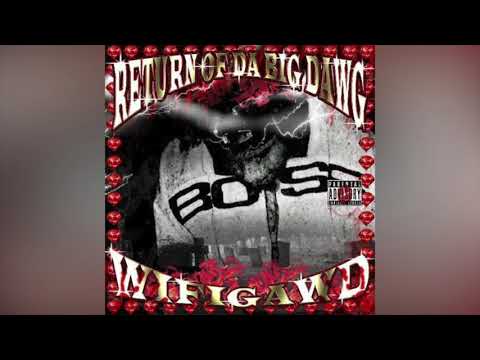 WIFIGAWD - Return Of Da Big Dawg (Full Album)