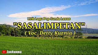 Download lagu Lirik Detty Kurnia - Sasalimpetan - lagu pop sunda lawas mp3 Download lagu Lirik Detty Kurnia - Sasalimpetan - lagu pop sunda lawas mp3