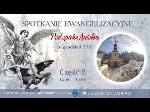 Spotkanie Otwarte ONLINE Część II- 18.12.2021 godz. 15:00