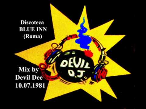 BLUE INN Roma 10 07 1981 Mix by Devil Dee