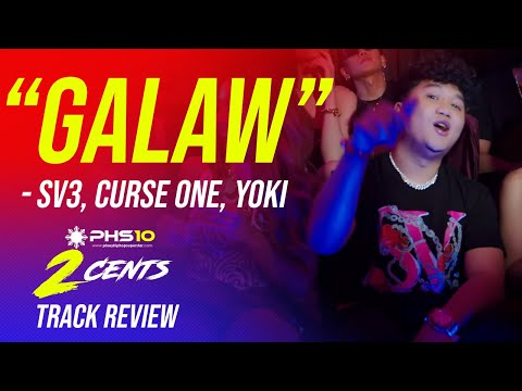 Galaw / Motion - SV3, Curse One, Yoki (2Cents Extra)