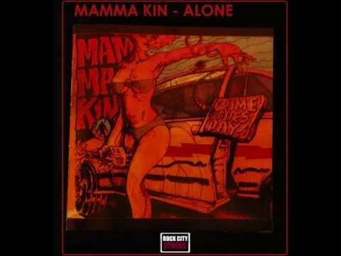 MAMMA KIN (Greek rock band) - Alone (2010)