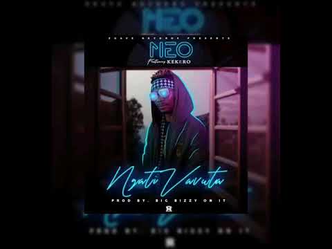 Neo ft. Kekero - Ngati Vavuta ||Official Audio 2019||