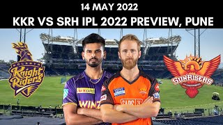 IPL 2022: Kolkata Knight Riders vs Sunrisers Hyderabad Preview - 14 May 2022 | Pune