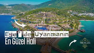 The Plaza Bodrum I 2025’in Luxury Oteli!