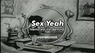 Marina and The Diamonds - Sex Yeah | Traducción al español
