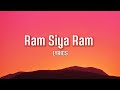 Ram Siya Ram Lyrics Slowed Reverb Lofi Remix