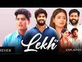 Lekh Punjabi Movie Gurnam Bhullar Nirmal Rishi Ammy Virk Tania Complete Explanation And Review