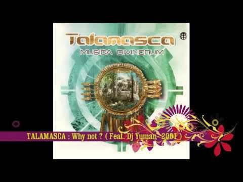 Talamasca Why not (feat yuman - 2001)