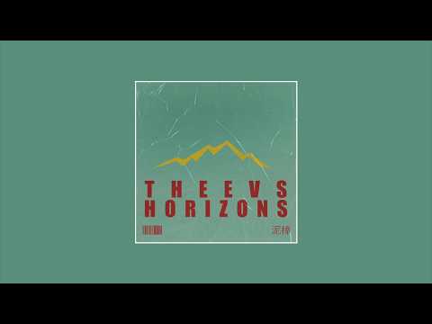 Theevs - Horizons
