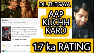 Radhe IMDB Rating 1.7 Start Salma khan's fan's Aap kuchh Karo