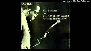 Milt Jackson  - Stonewall