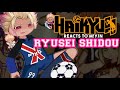 HAIKYÚ Reacts To M Y N As SHIDOU RYUSEI