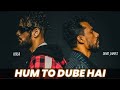 Hum To Doobe Hai Ikka Dino James Mtv Hustle 2 0 Kya Yaad Mujhe Bhi Karti Hogi Vo Full Song