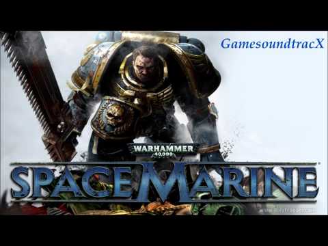 Warhammer 40,000 Space Marine - Legions Of Chaos - SOUNDTRACK