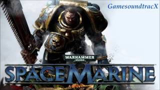 Warhammer 40,000 Space Marine - Legions Of Chaos - SOUNDTRACK