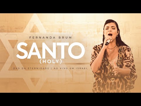 Video thumbnail for Santo (Holy) (Ao Vivo em Israel)