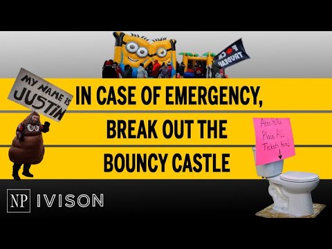 In Case Of Emergency, Break Out The Bouncy Castle Ivison