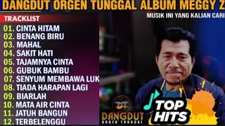 Download lagu MEGGY Z FULL ALBUM - CINTA HITAM DANGDUT LAWAS PILIHAN - TANPA IKLAN mp3 Download lagu MEGGY Z FULL ALBUM - CINTA HITAM DANGDUT LAWAS PILIHAN - TANPA IKLAN mp3