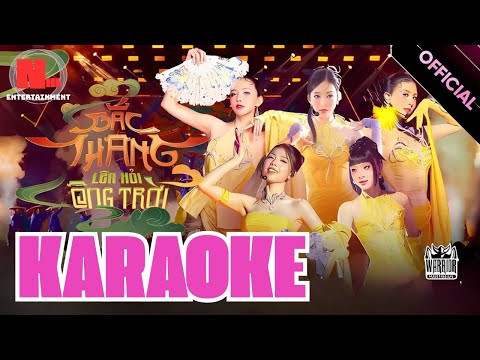 [KARAOKE] BẮC THANG LÊN HỎI ÔNG TRỜI - Bích Phương, Lamoon, Juky San, Quỳnh Anh Shyn, Mỹ Mỹ | EXSH